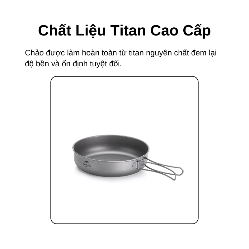 Chảo titanium naturehike nh18t010-a tjp010 17cm Chảo titanium naturehike nh18t010-a tjp010 17cm